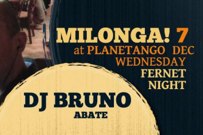 Милонга Wednesday Fernet Night. DJ - Bruno Abate!